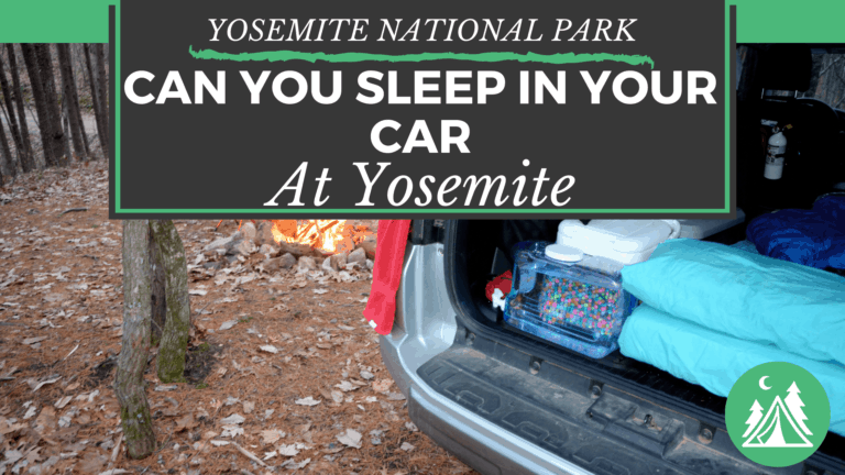 can-you-sleep-in-your-car-at-yosemite-the-california-outdoors